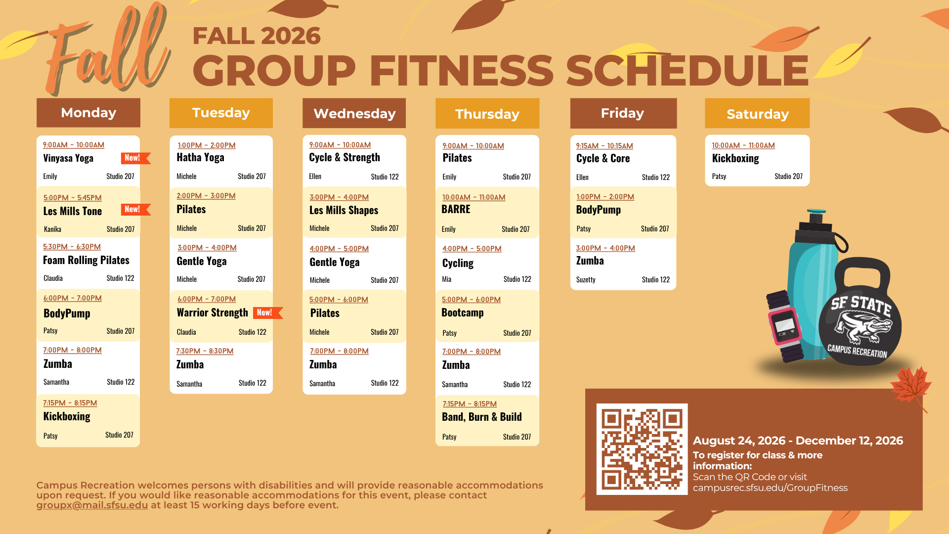 Schedule of the Fall 2026 Group Fitness Schedule. Monday through Saturday